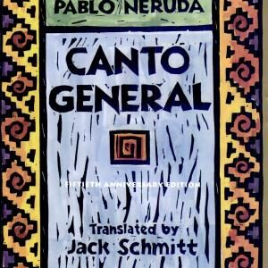 Canto General, 50th Anniversary Edition