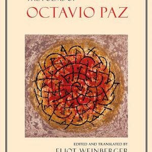 The Poems of Octavio Paz