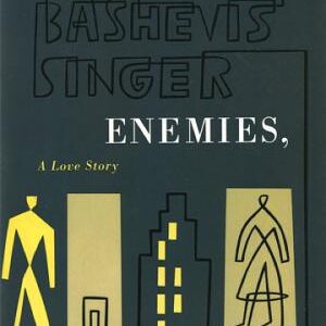 Enemies, A Love Story