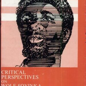Critical Perspectives on Wole Soyinka