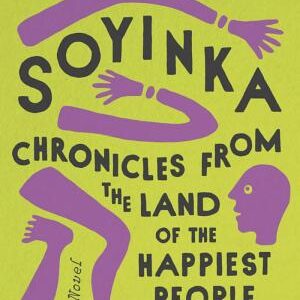 Chronicles from the Land of the Happiest People on Earth: A Novel