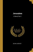 Jerusalem: A Novel, Part 1