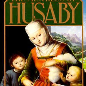The Mistress of Husaby: Kristin Lavransdatter, Vol. 2