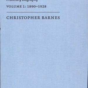 Boris Pasternak: Volume 1, 1890-1928: A Literary Biography
