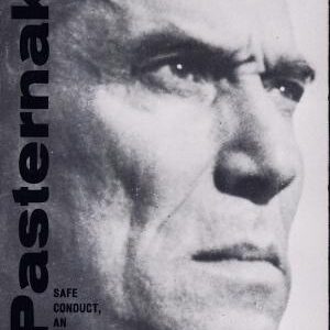 Safe Conduct: An Autobiography, and Other Writings