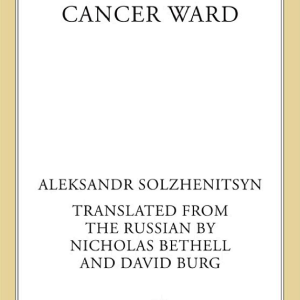 Cancer Ward: A Novel