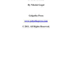 Dead Souls (Annotated with Biography)
