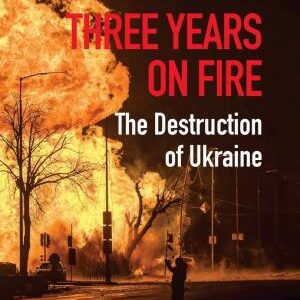 Three Years on Fire