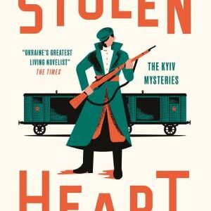 The Stolen Heart: The Kyiv Mysteries