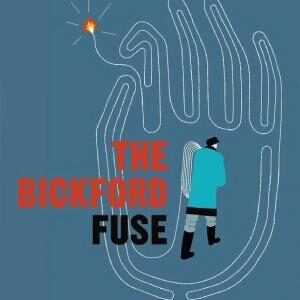 The Bickford Fuse
