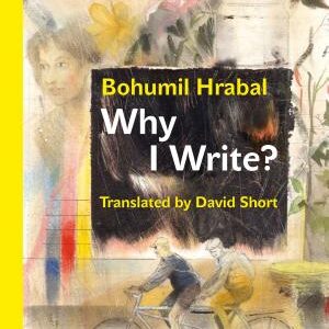 Why I Write?: And Other Early Prose Pieces