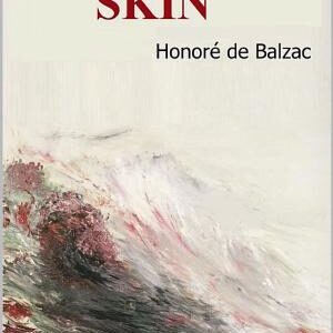 The Magic Skin - Balzac