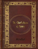 Stendhal: The Charterhouse of Parma