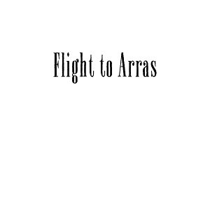 Flight to Arras