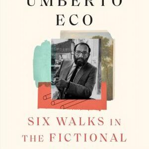 Six Walks in the Fictional Woods