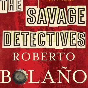 The Savage Detectives