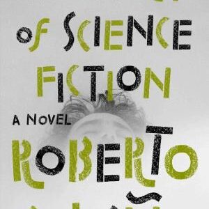 The Spirit of Science Fiction: A Novel