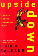 Upside Down: A Primer for the Looking-Glass World