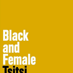 Black and Female