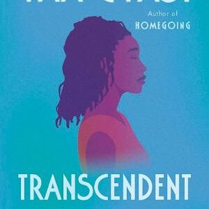 Transcendent Kingdom: A Read with Jenna Pick: A novel