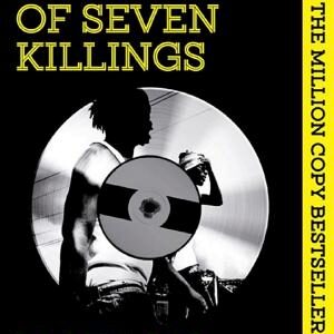 A Brief History of Seven Killings: Special 10th Anniversary Edition of the Booker Prizewinner