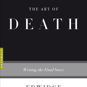 The Art of Death: Writing the Final Story