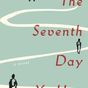 The Seventh Day: A Novel