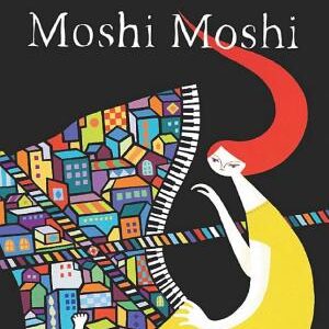 Moshi Moshi