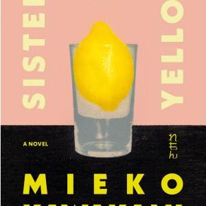 Sisters in Yellow: A Novel