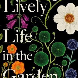 Life in the Garden