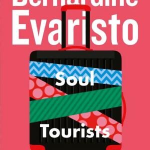 Soul Tourists: From the Booker prize-winning author of Girl, Woman, Other