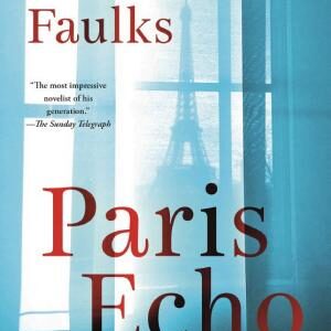 Paris Echo: A Novel