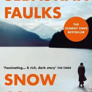 Snow Country: The epic historical novel from the author of Birdsong