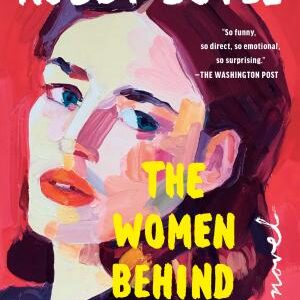 The Women Behind the Door: A Novel