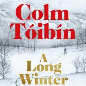 A Long Winter: From the Sunday Times-bestselling author of Brooklyn