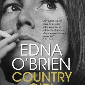 Country Girl: 'There's no-one like Edna O'Brien' (Anne Enright)