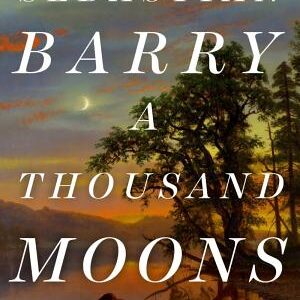 A Thousand Moons: A Novel