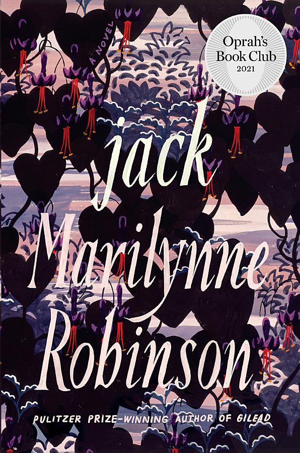 Jack (Oprah's Book Club): A Novel