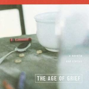 The Age of Grief
