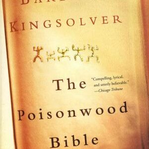 The Poisonwood Bible: A Novel