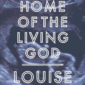 Future Home of the Living God