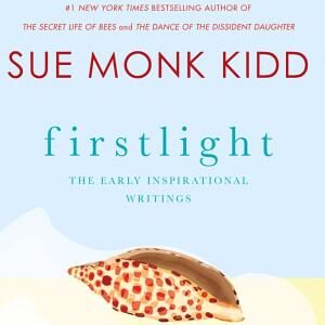 Firstlight: The Early Inspirational Writings