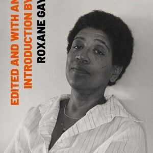 The Selected Works of Audre Lorde