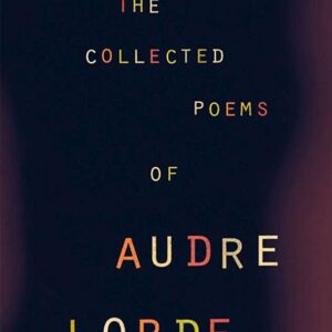 Collected Poems of Audre Lorde