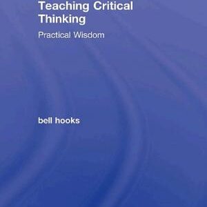 Teaching Critical Thinking: Practical Wisdom