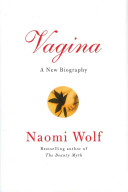 Vagina: A New Biography