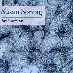 The Benefactor: A Novel