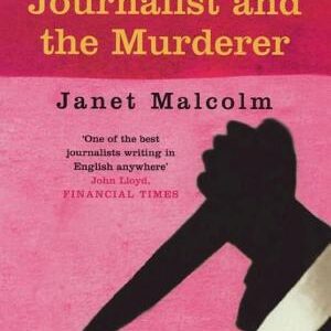 The Journalist And The Murderer