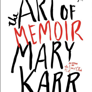 The Art of Memoir
