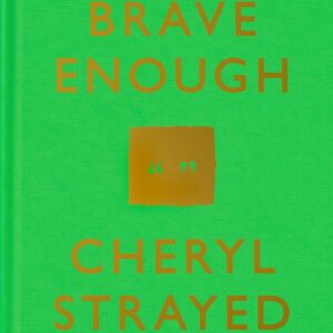 Brave Enough